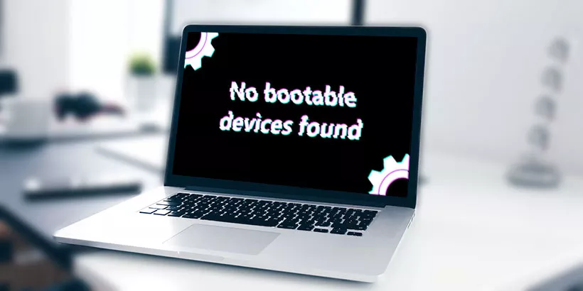 4 Ways to Fix No Bootable Device Found on the Laptop 