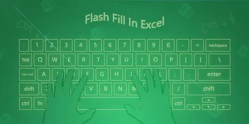 Utilize Flash Fill with Keyboard Shortcut - 'Ctrl + E' in Excel