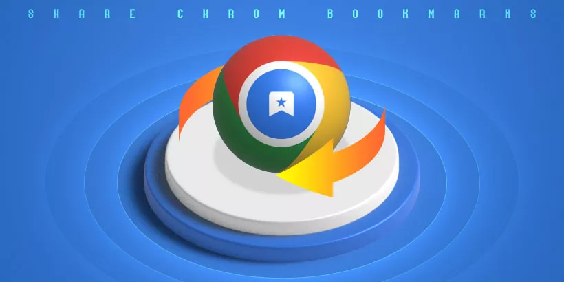 How to Share a Chrome Bookmarks Folder With Others