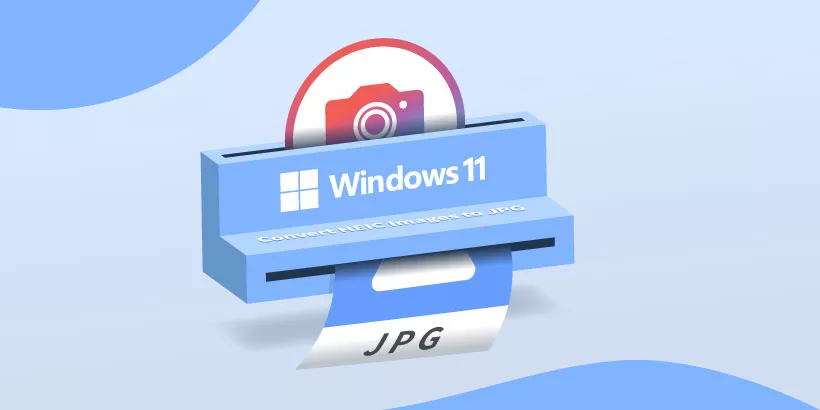 How to Convert Apple HEIC Images to JPG in Windows 11