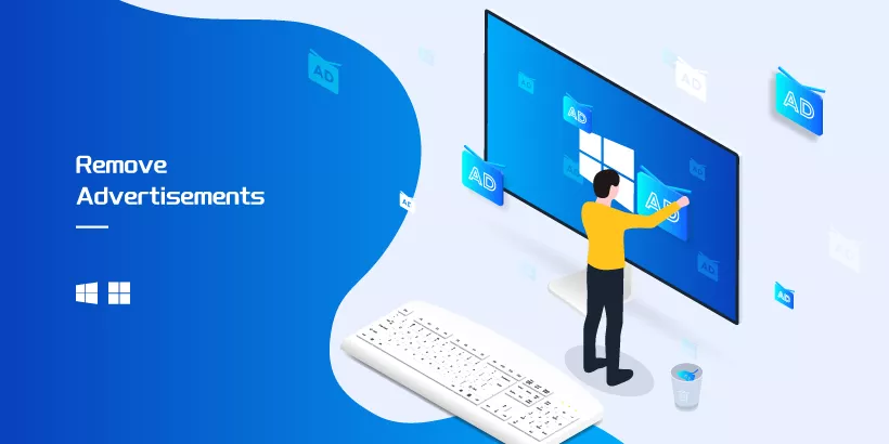 How to Remove Annoying Advertisements from Windows 10 and 11