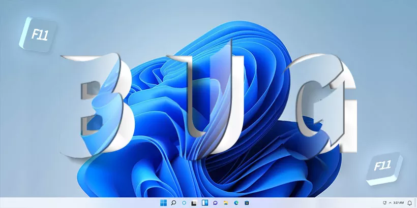 Windows 11 Bug: Press F11 Twice to Speed up File Explorer